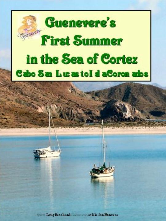 Guenevere's First Summer in the Sea of Cortez